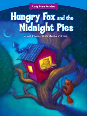 cover image of Hungry Fox and the Midnight Pies